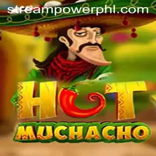 Discover the Excitement of HotMuchacho at Stream Power Casino