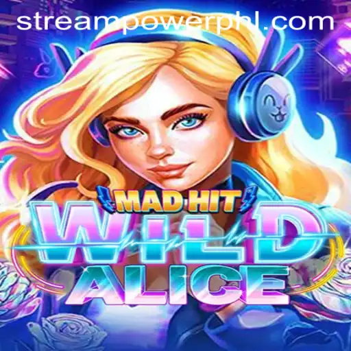 Exploring MadHitWildAlice: A Captivating Journey at Stream Power Casino