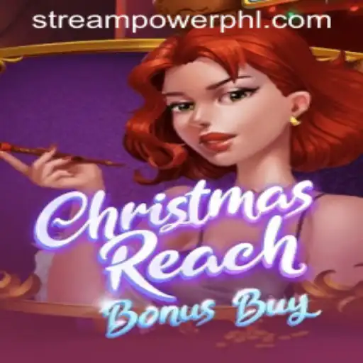 The Enchanting World of ChristmasReachBonusBuy: A Festive Slot Adventure at Stream Power Casino