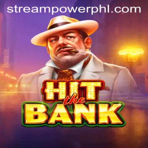 HitTheBank: A Thrilling Casino Adventure with Stream Power Casino
