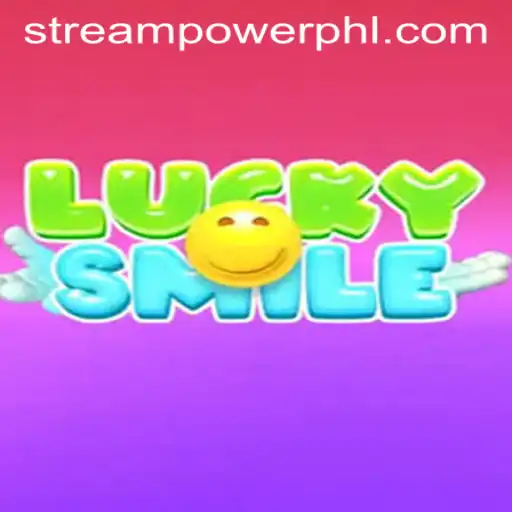 The Thrills and Features of LuckySmile at Stream Power Casino