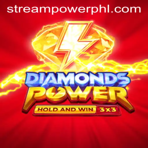 Exploring the Thrill of Diamondspower in Stream Power Casino