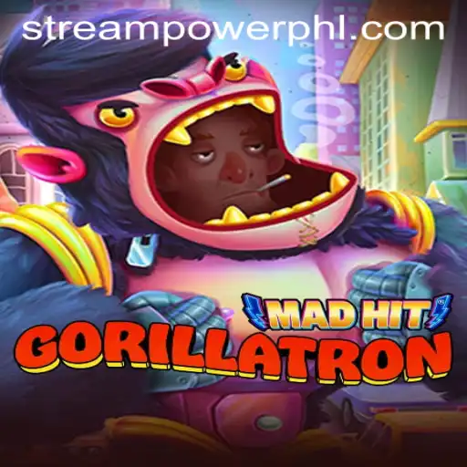 Experience the Thrill of MadHitGorillatron at Stream Power Casino